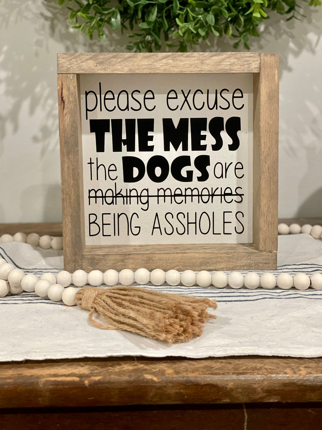 12x12 Asshole Dogs Wooden Sign