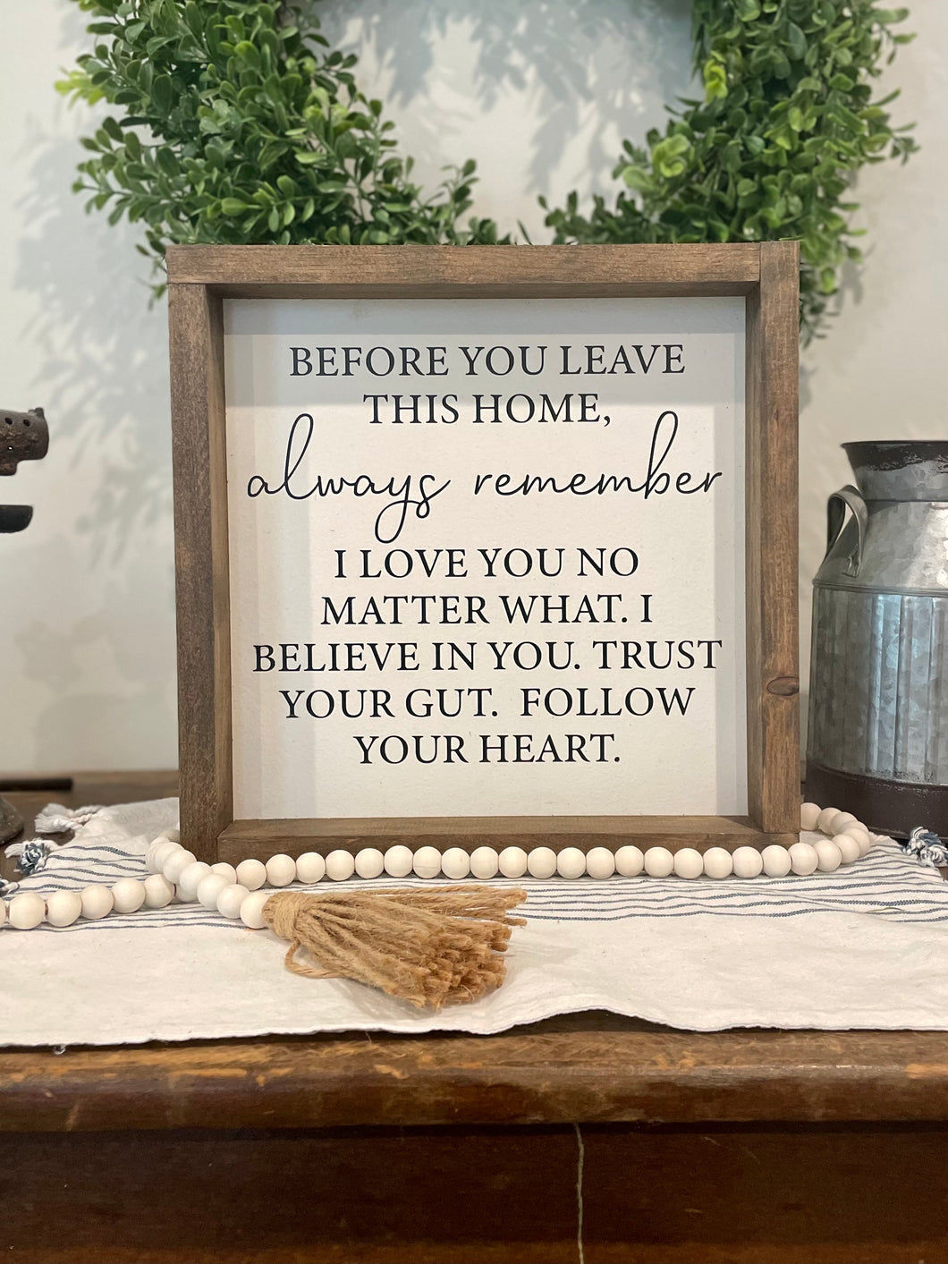 12x12 Always Remember Wooden Sign
